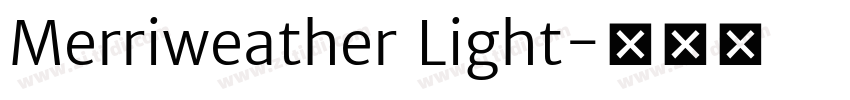 Merriweather Light字体转换